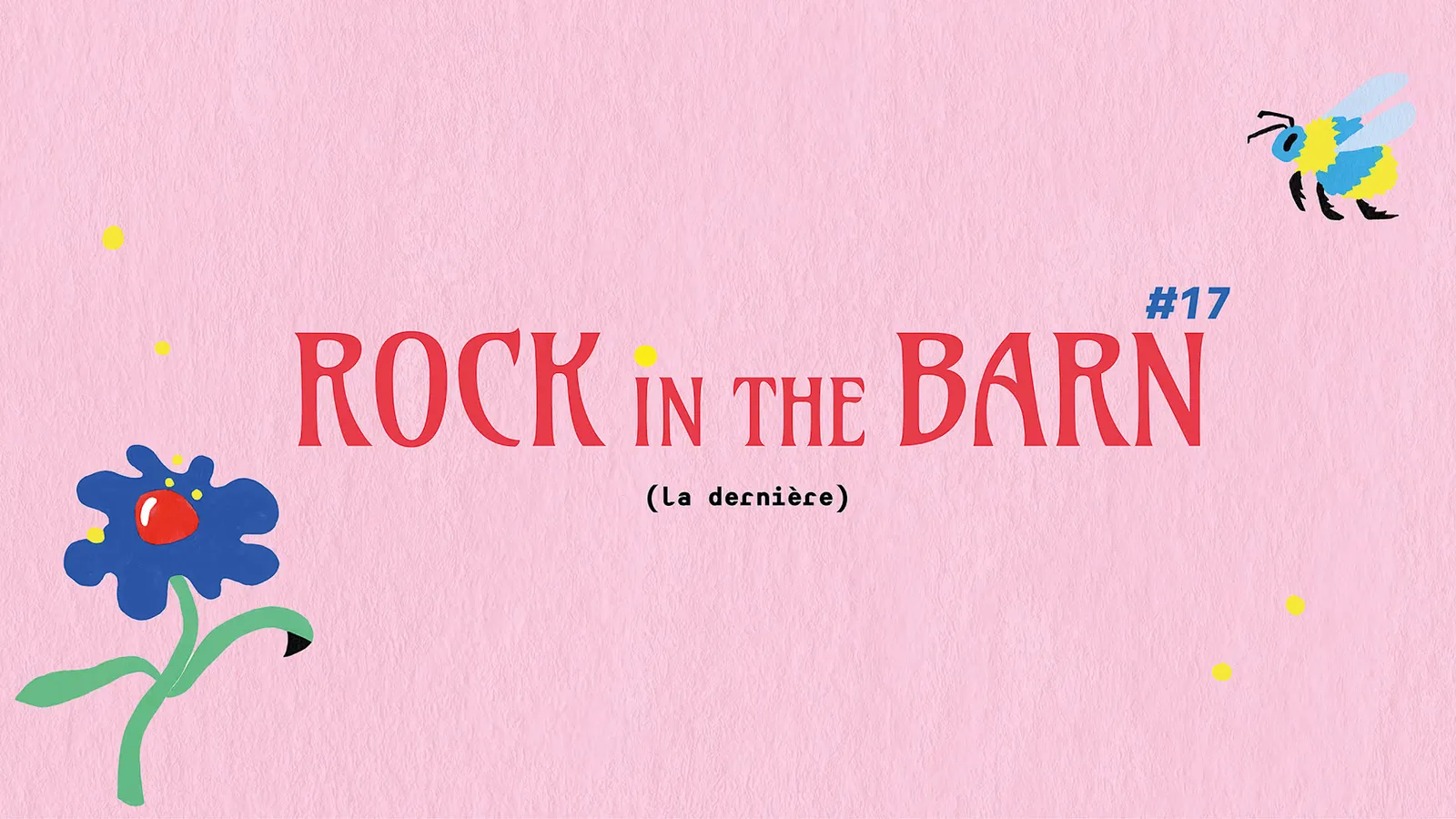 Bannière Rock In The Barn 17