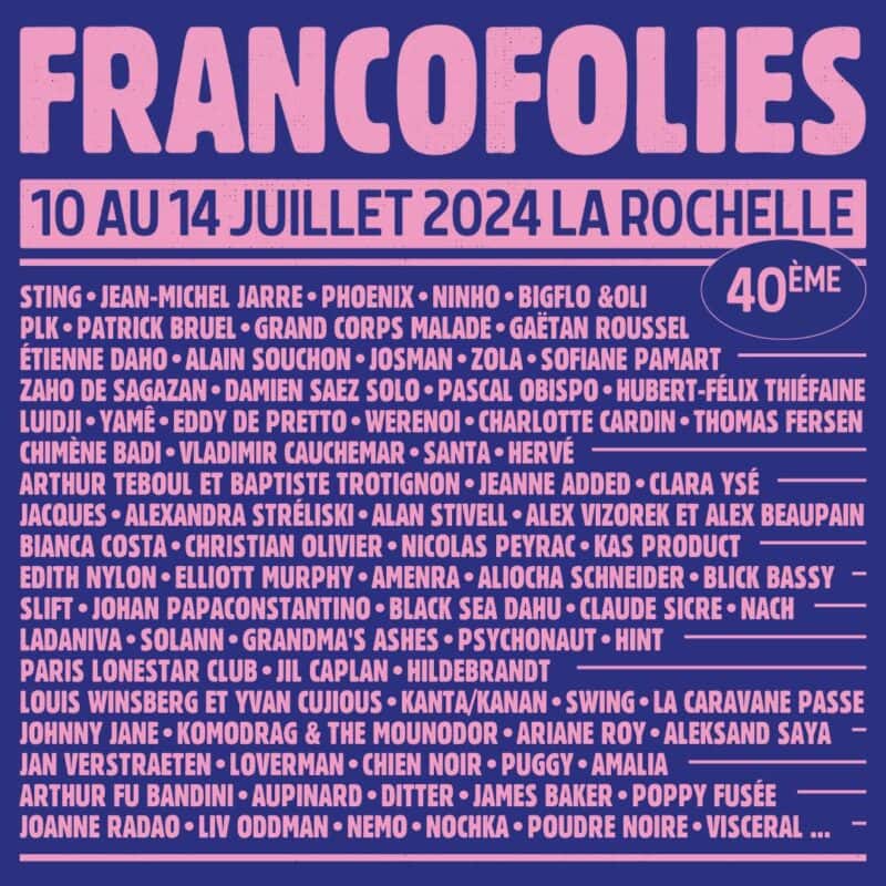 Affiche de la 40eme édition des Francofolies 