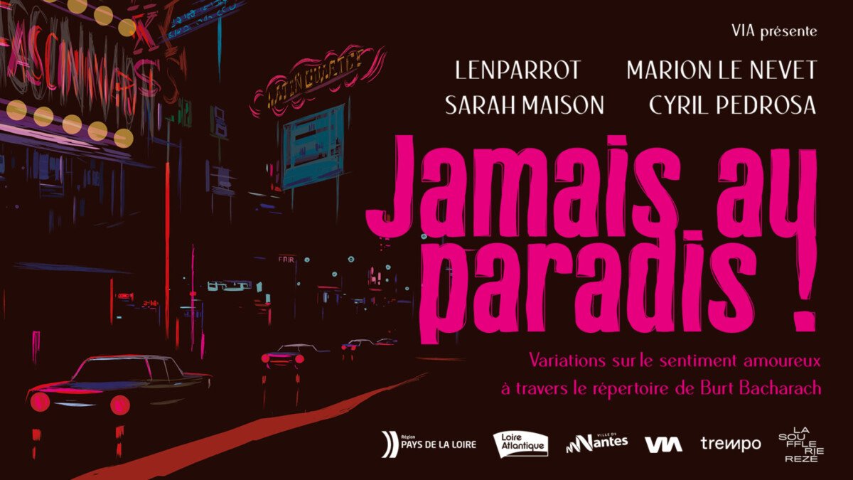 Affiche du spectacle Jamais au Paradis !